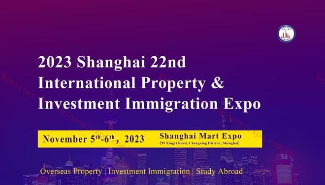 2023上海移民置业留学展览会